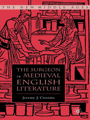 cover image of The Surgeon in Medieval English Literature